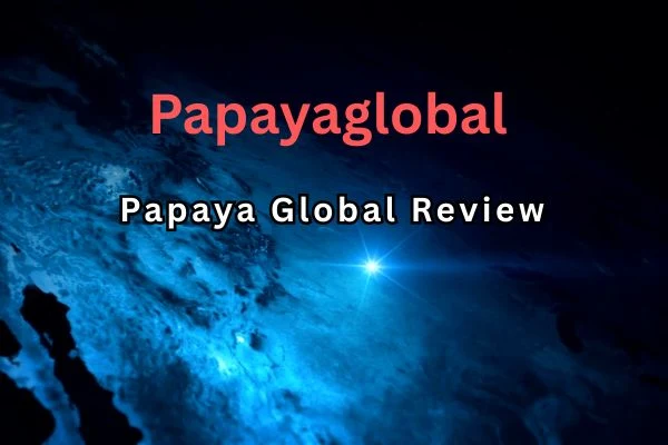 papaya global review